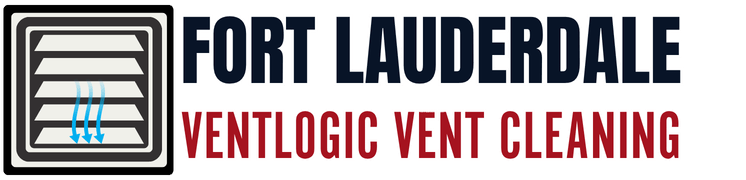 Fort Lauderdale VentLogic Vent Cleaning
